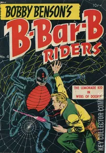 Bobby Benson's B-Bar-B Riders #4