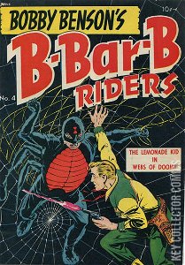 Bobby Benson's B-Bar-B Riders #4