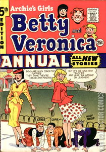 Archie's Girls: Betty and Veronica Annual #5