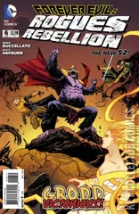 Cover for Forever Evil: Rogues Rebellion #6