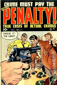 Crime Must Pay the Penalty #11