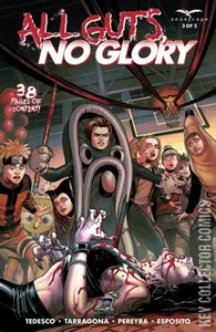 All Guts No Glory #3