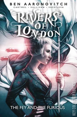 Rivers of London: The Fey and the Furious