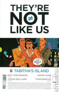 They're Not Like Us #8