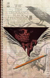 The Bone Orchard: Mythos - Ten Thousand Black Feathers #1