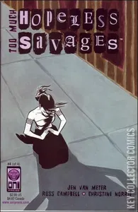 Too Much Hopeless Savages #4