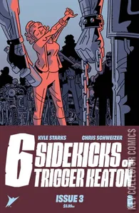 Six Sidekicks of Trigger Keaton #3