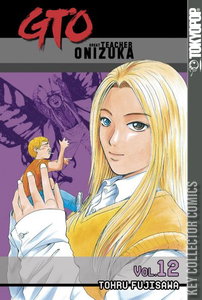 GTO: Great Teacher Onizuka #12