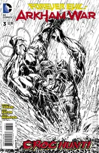 Forever Evil: Arkham War #3