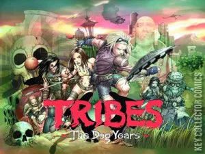 Tribes: The Dog Years