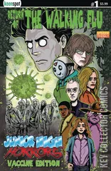 Cover for Junior High Horrors: Return of the Walking Flu - Vaccine Edition #1