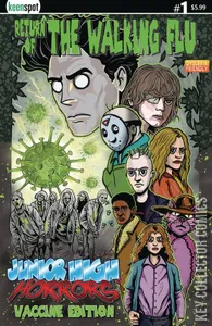 Junior High Horrors: Return of the Walking Flu - Vaccine Edition #1