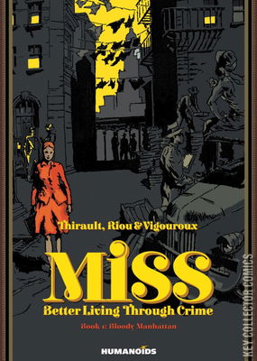 Miss: Better Living Through Crime