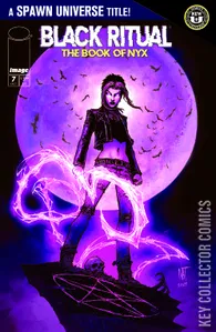 A Spawn Universe Title: Black Ritual - The Book of Nyx #7