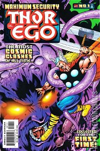 Maximum Security: Thor vs. Ego #1
