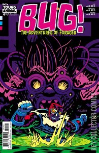 Bug: The Adventures of Forager #4