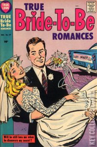 True Bride-to-Be Romances #27
