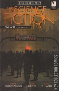 John Carpenter's Tales of Science Fiction: Civilians #3
