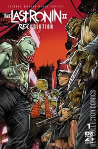 Teenage Mutant Ninja Turtles: The Last Ronin II - ReEvolution #1