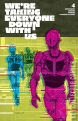Variant Cover for We're Taking Everyone Down With Us #4