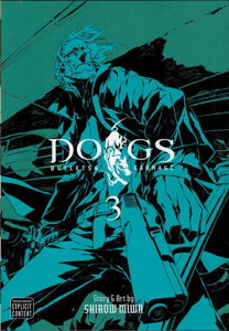 Dogs: Bullets & Carnage #3