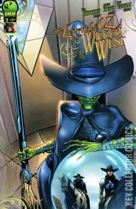 The Legend of Oz: The Wicked West #2