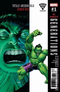 Generations: Banner Hulk & The Totally Awesome Hulk #1