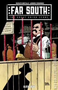 Far South: The Great Union Score #1