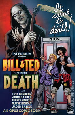 Bill & Ted Present Death