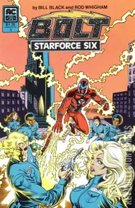 Bolt & Starforce Six #1