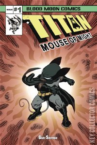 Titan: Mouse of Might #1