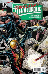 Leaving Megalopolis: Surviving Megalopolis #2