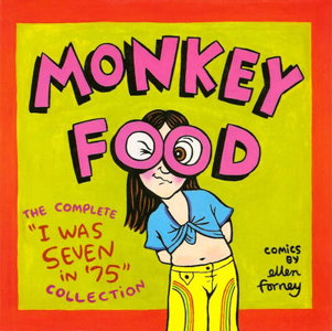 Monkey Food: The Complete "I Was Seven in '75" Collection #0