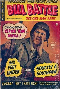 Bill Battle, the One Man Army #2