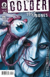 Colder: Toss the Bones #5