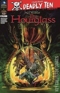Charles Band's Deadly Ten Presents: The Hourglass #1