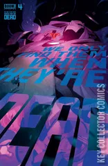 Cover for We Only Find Them When They're Dead #4