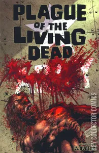 Plague of the Living Dead #4