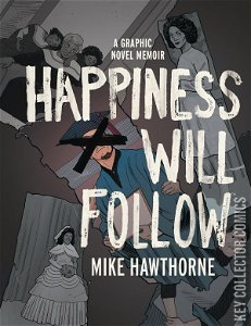 Happiness Will Follow #0