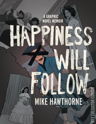 Happiness Will Follow