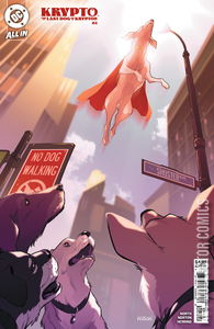 Krypto: The Last Dog of Krypton #4