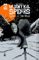 Cover for We Don't Kill Spiders: Season of the Witch #1