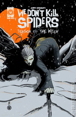 We Don't Kill Spiders: Season of the Witch