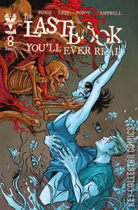 Last Book You'll Ever Read, The #8
