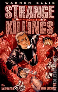 Strange Killings: The Body Orchard #1