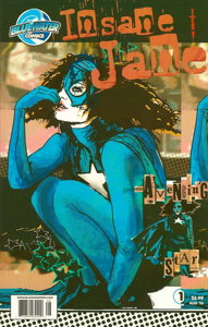 Insane Jane: The Avenging Star #1