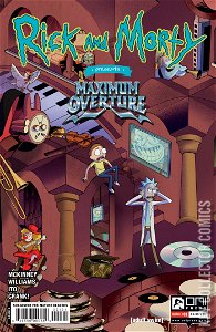 Rick and Morty Presents Maximum Overture #1