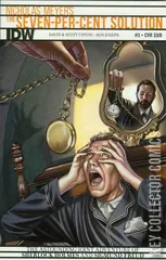 Cover for Sherlock Holmes: The Seven Per-Cent Solution #3