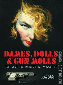 Dames, Dolls and Gun Molls #0