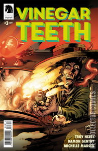 Vinegar Teeth #3